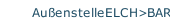 Au&szlig;enstelleELCH>BAR